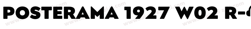 Posterama 1927 W02 R字体转换